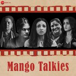 Mango Talkies - Prateeksha Srivastava Song Download